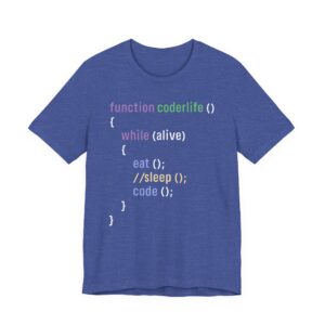 Coder Life Function | Funny Software Engineer T-shirt