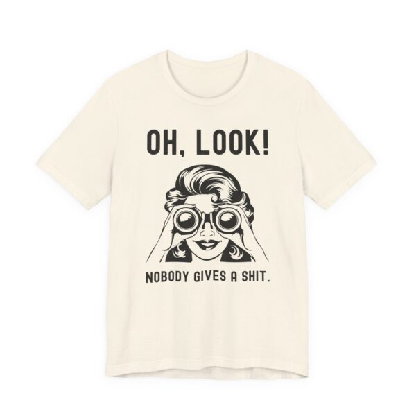 Nobody Gives a Shit | Funny Women T-shirt