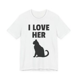 I Love Her Cat | Funny Adult Humor Couple T-shirt
