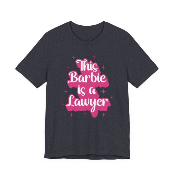 This Barbie Is a Lawyer | Cute Lawyer T-shirt