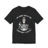 My Alone Time Is for Everyone’s Safety | Funny Mom T-shirt