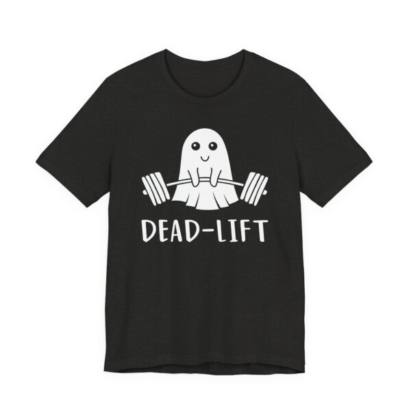 Deadlift | Funny Gym and Fitness T-shirt