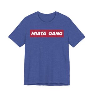 Miata Gang | Car Lover T-shirt