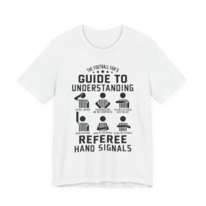 Guide to Understanding Referee Hand Signals | Funny American Football T-shirt