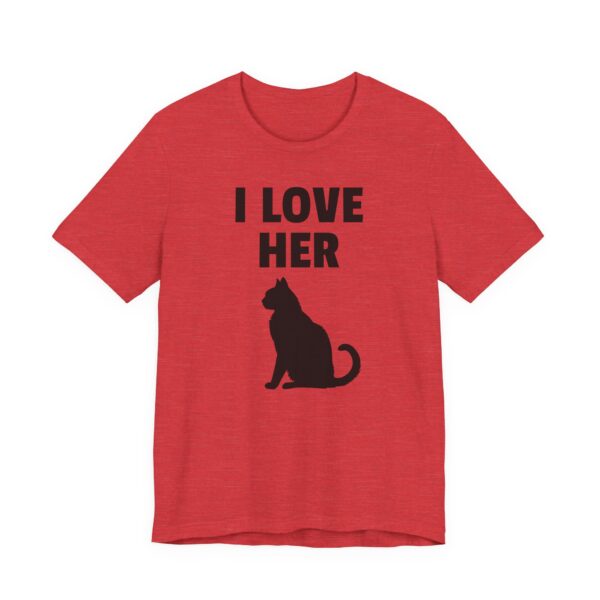 I Love Her Cat | Funny Adult Humor Couple T-shirt