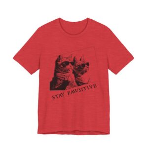 Stay Pawsitive | Funny Cat T-shirt