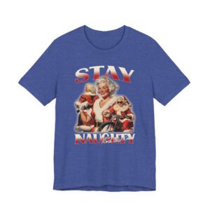 Stay Naughty | Funny Bootleg Christmas T-shirt