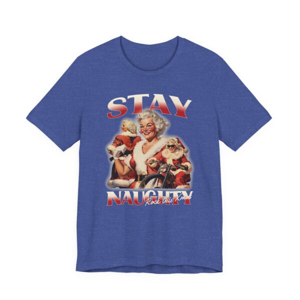 Stay Naughty | Funny Bootleg Christmas T-shirt