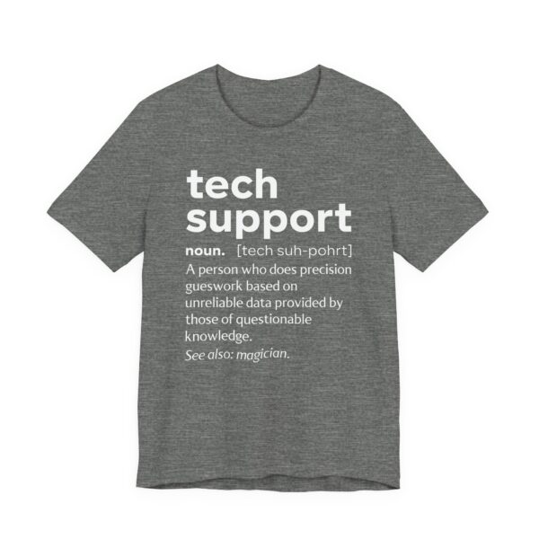 IT Tech Support Definition | Funny Technical Support T-shirt