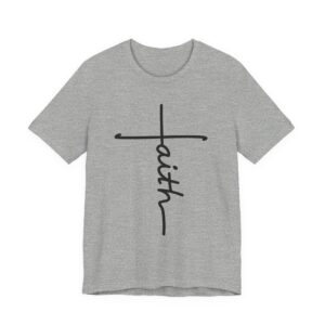 Faith | Christian T-shirt