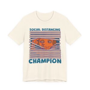 Social Distancing Champion | Funny Introvert Dog T-shirt