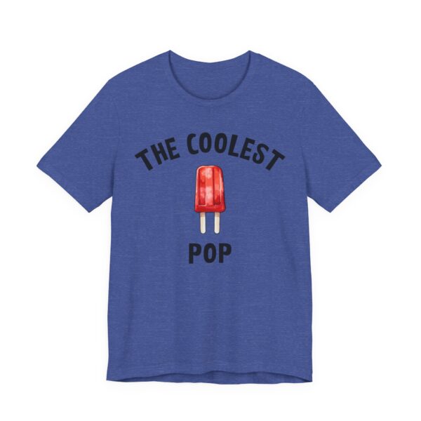 The Coolest Pop | Funny Dad and Grandpa T-shirt