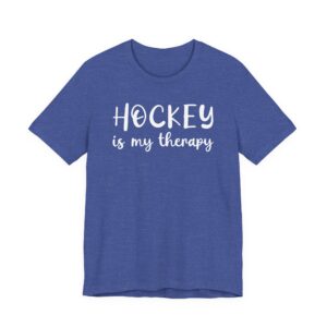 Hockey Is My Therapy | Funny Hockey T-shirt