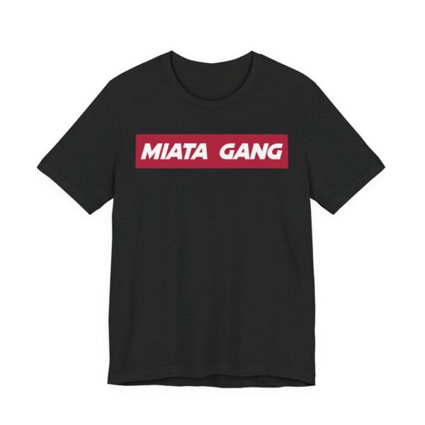 Miata Gang | Car Lover T-shirt