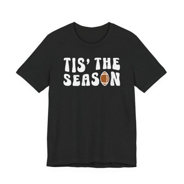 Tis’ the Season | American Football T-shirt
