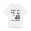 There It Goes My Last Flying Fuck | Funny T-shirt