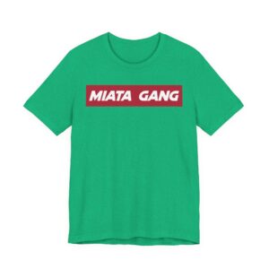 Miata Gang | Car Lover T-shirt