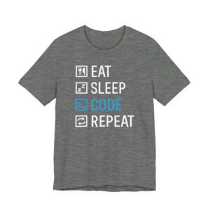 Eat Sleep Code Repeat | Funny Software Engineer T-shirt