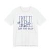 Got Too Silly | Funny Goose T-shirt