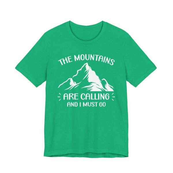 The Mountains Are Calling and I Must Go | Funny Camping T-shirt