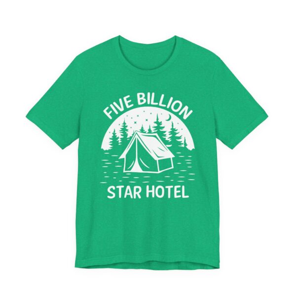 Five Billion Star Hotel | Funny Camping T-shirt