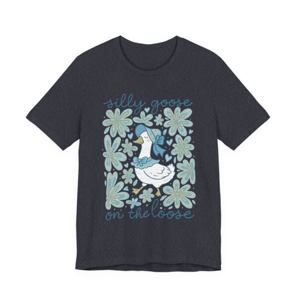 Silly Goose on the Loose | Cute Goose T-shirt