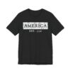 America EST. 1776 | Independence Day T-shirt