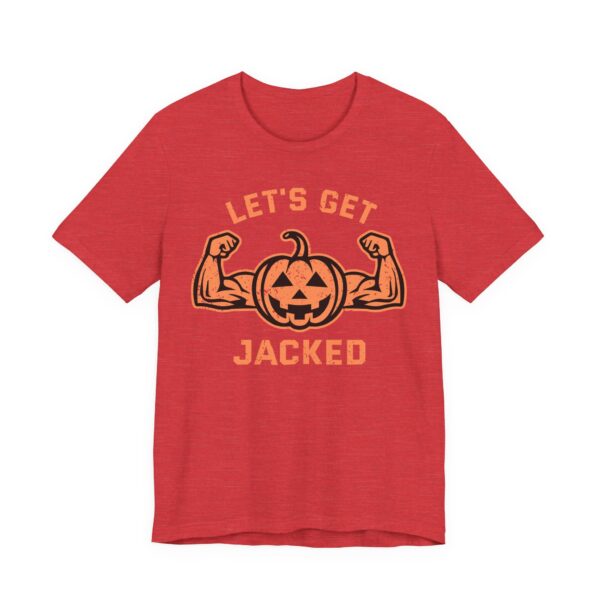 Let’s Get Jacked | Funny Halloween T-shirt