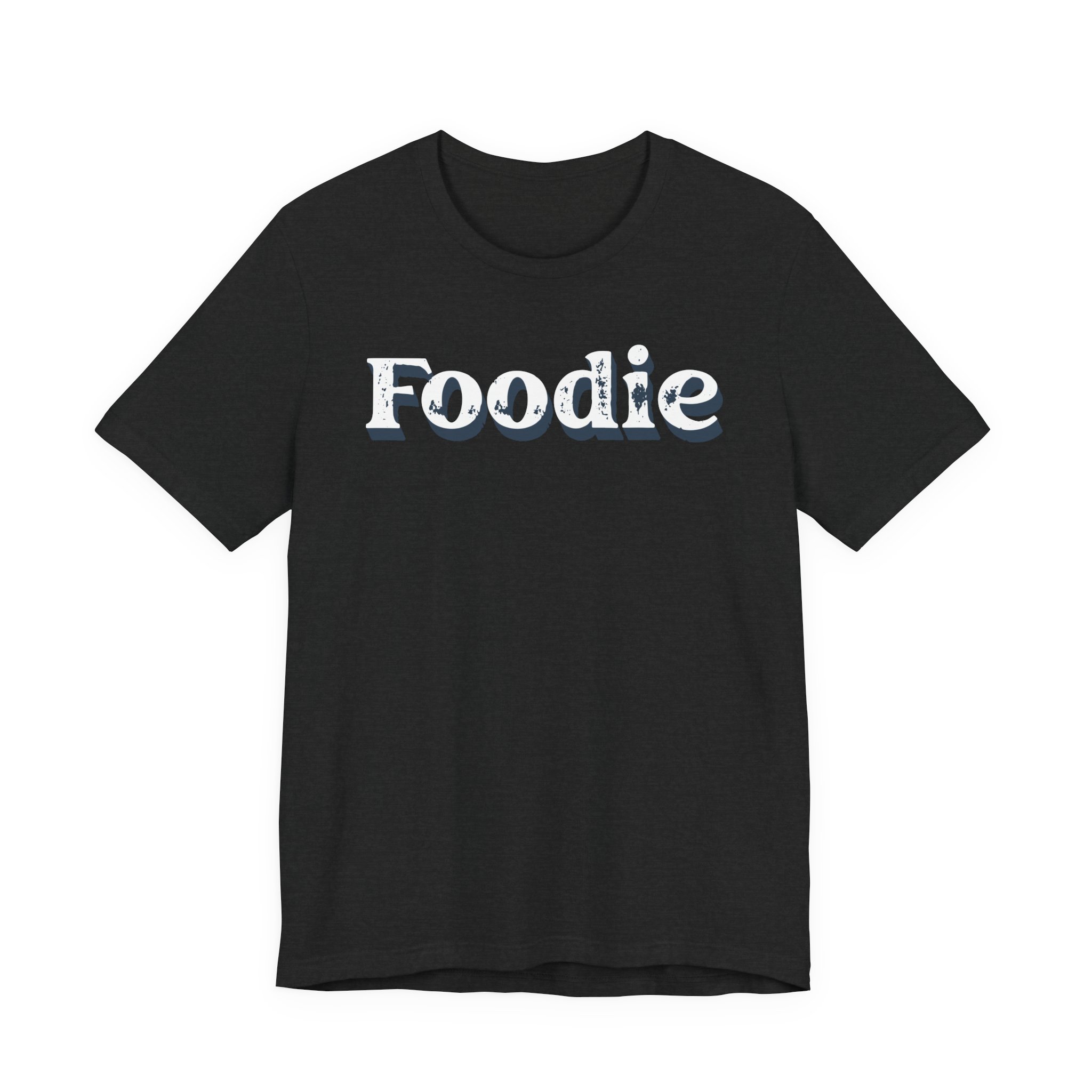 Foodie | Food Lover T-shirt