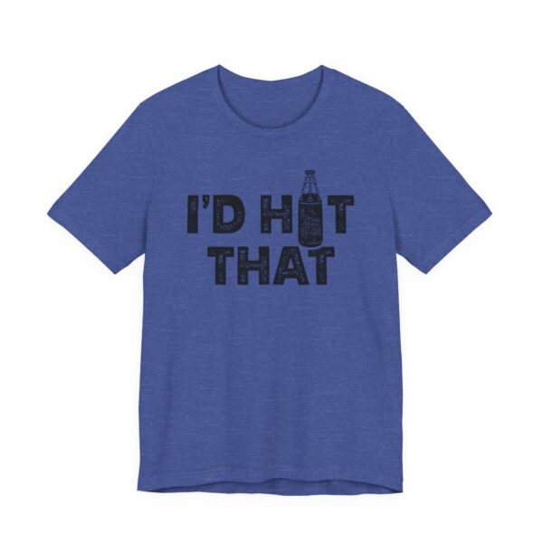 I’d Hit That | Funny Boxing T-shirt