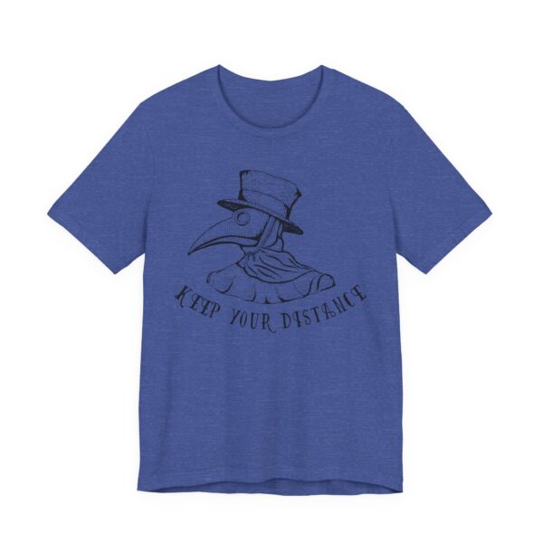 Keep Your Distance | Funny Plague Doctor T-shirt