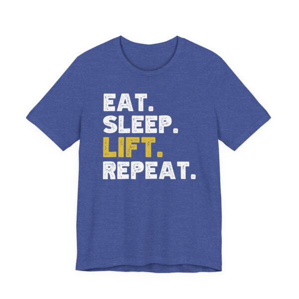 Eat Sleep Lift Repeat | Gym and Fitness T-shirt