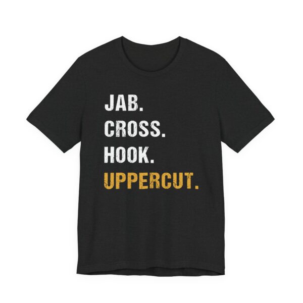 Jab Cross Hook Uppercut | Boxing T-shirt