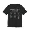 Emotional Range of an Engineer | Funny Engineer T-shirt