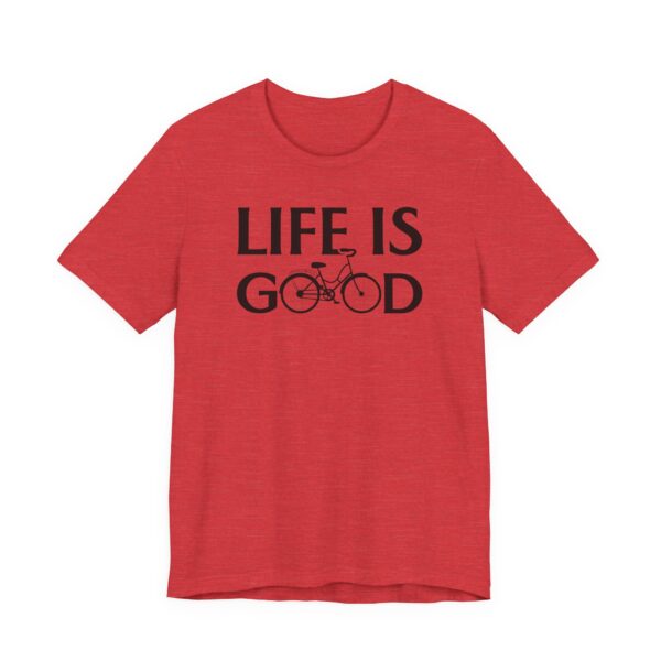 Life Is Good | Cycling T-shirt