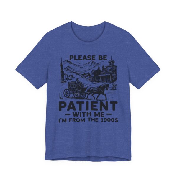 I Am from the 1900s | Funny Mom and Dad T-shirt