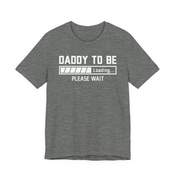 Daddy to Be | Pregnancy Announcement | Funny Expecting Dad T-shirt