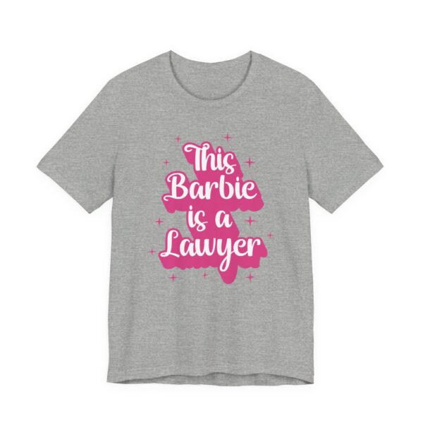 This Barbie Is a Lawyer | Cute Lawyer T-shirt