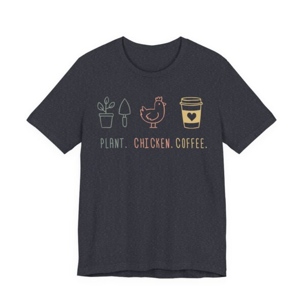 Plant Chicken Coffee | Cute Gardening T-shirt