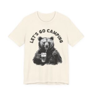 Let’s Go Camping | Funny Bear Camping T-shirt