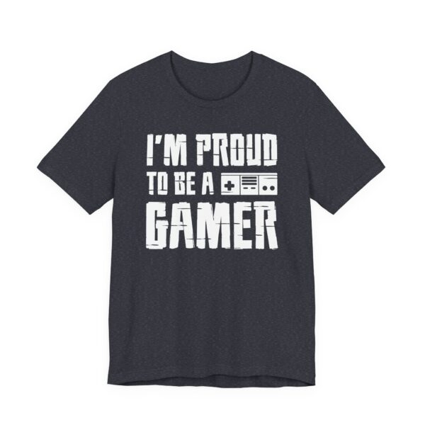 I’m Proud to Be a Gamer | Gaming T-shirt