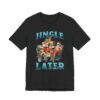 Jingle Later Enjoy Today | Funny Bootleg Christmas T-shirt