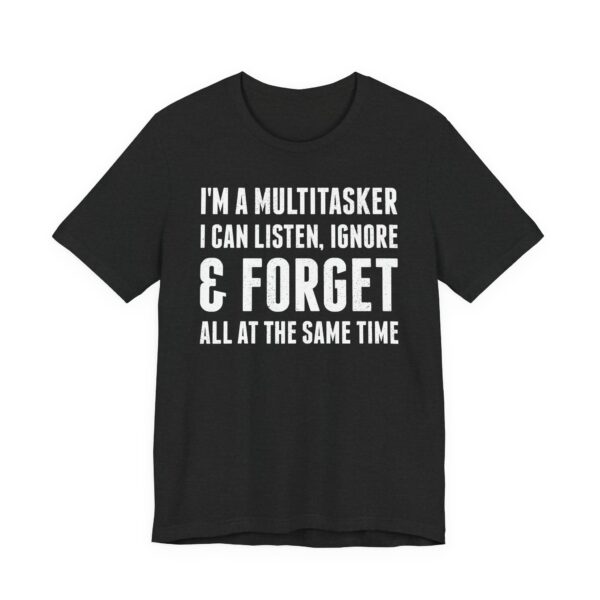 Funny Handyman - Careless Multitasker T-shirt