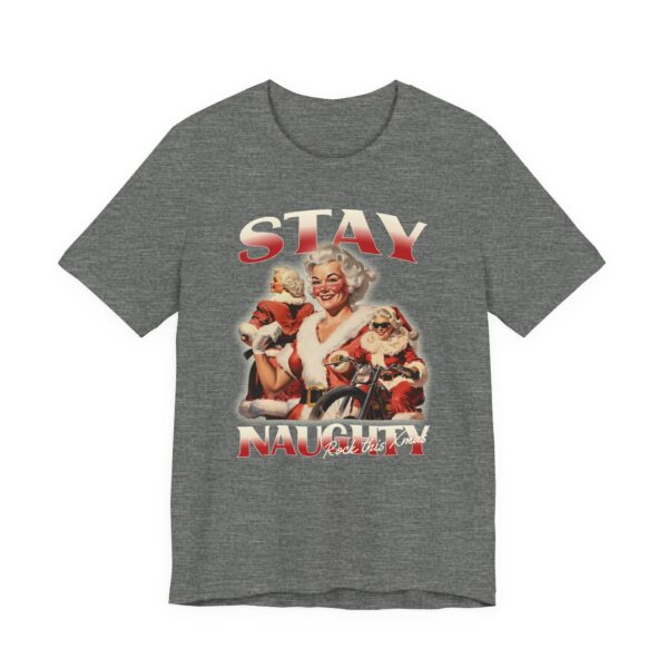 Stay Naughty | Funny Bootleg Christmas T-shirt