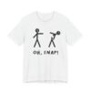 Oh Snap | Funny Stick Man T-shirt