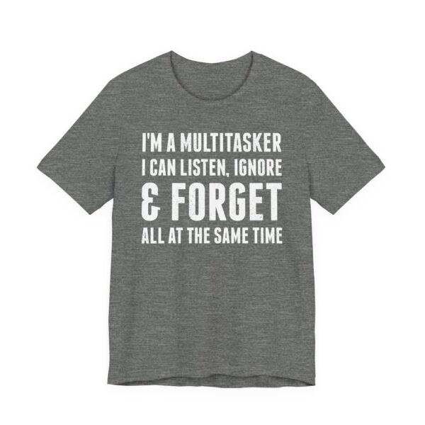 Funny Handyman - Careless Multitasker T-shirt