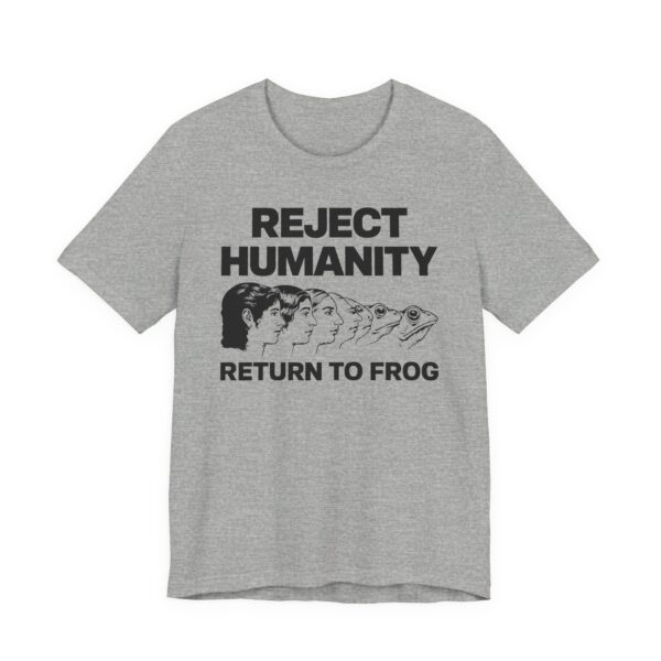 Reject Humanity, Return to Frog | Funny Animorphs Frog Evolution T-shirt