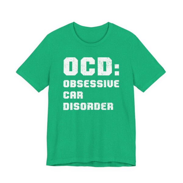 OCD Obsessive Car Disorder | Funny Car T-shirt