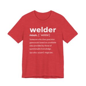 Funny Welder Definition T-shirt