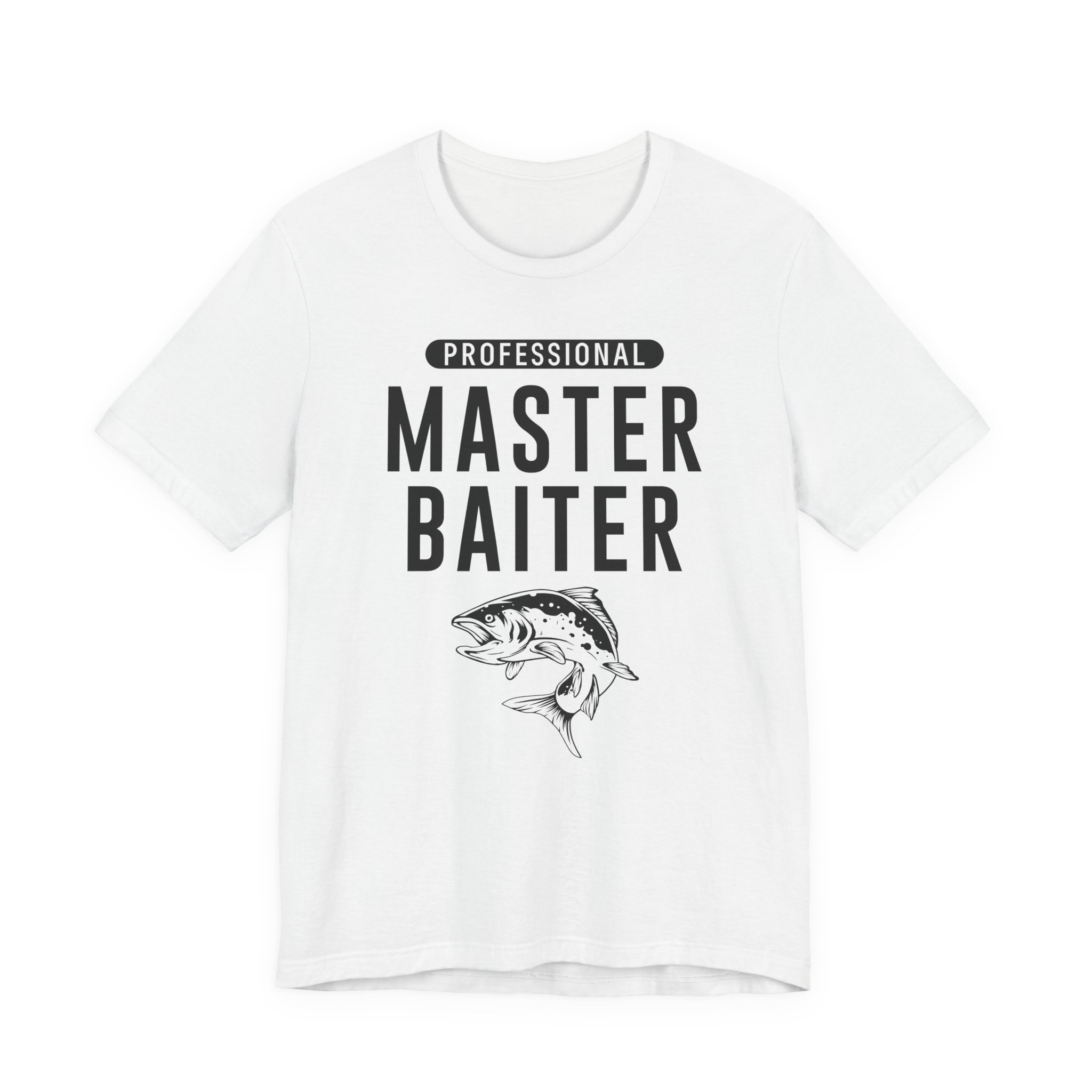 Professional Master Baiter | Funny Salmon Fishing T-shirt